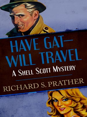 cover image of Have Gat-Will Travel